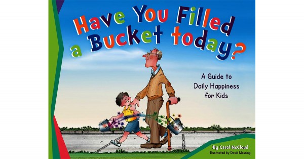 Have You Filled A Bucket Today - Free <span class=